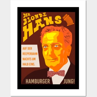 Hans Albers Tribute - Hamburger Jung - Auf der reeperbahn Posters and Art